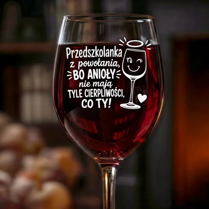 Kieliszek Do Wina Dla Przedszkolanki Prezent Dla Kobiety: Przedszkolanka Z Powołania