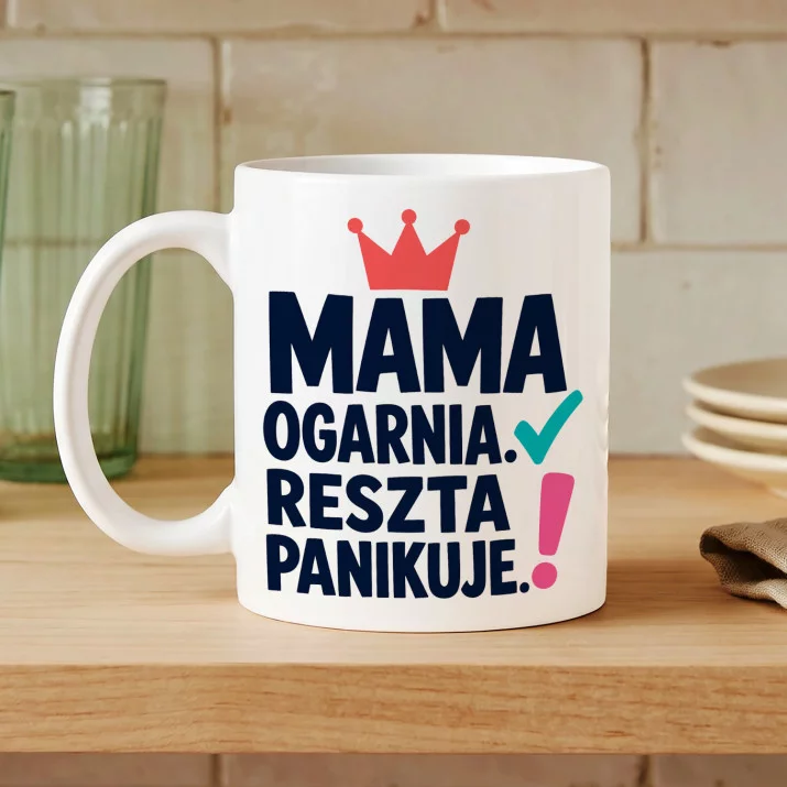 Kubek Z Nadrukiem Na Dzień Mamy Prezent Dla Mamy Kobiety: Mama Idealna Kubek Z Nadrukiem Na Dzień Mamy Prezent Dla Mamy Kobiety: Mama Idealna