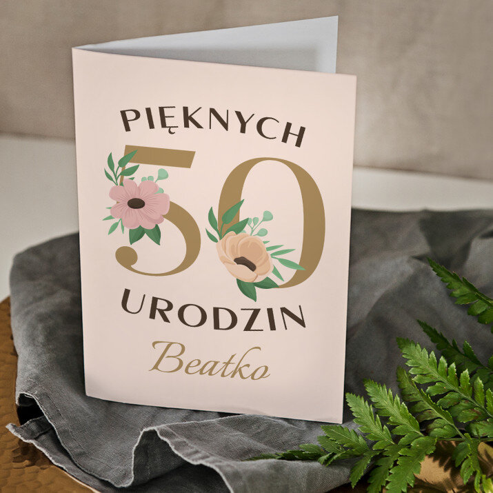pięknych 50 urodzin kwiaty - kartka z życzeniami