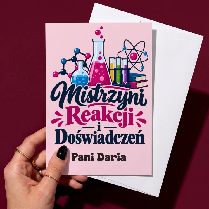 Kartka Personalizowana Dla Nauczycielki Chemii Prezent Na Dzień Nauczyciela Dla Kobiety: Mistrzyni Reakcji I