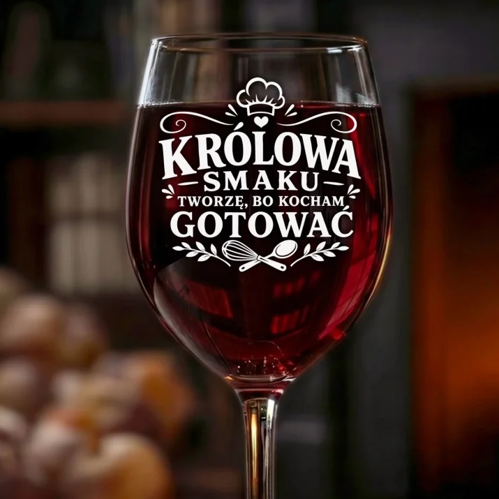 Kieliszek Do Wina Dla Przyjaciółki Prezent Dla Kobiety: Królowa Smaku Grawer Kieliszek Do Wina Dla Przyjaciółki Prezent Dla Kobiety: Królowa Smaku Grawer