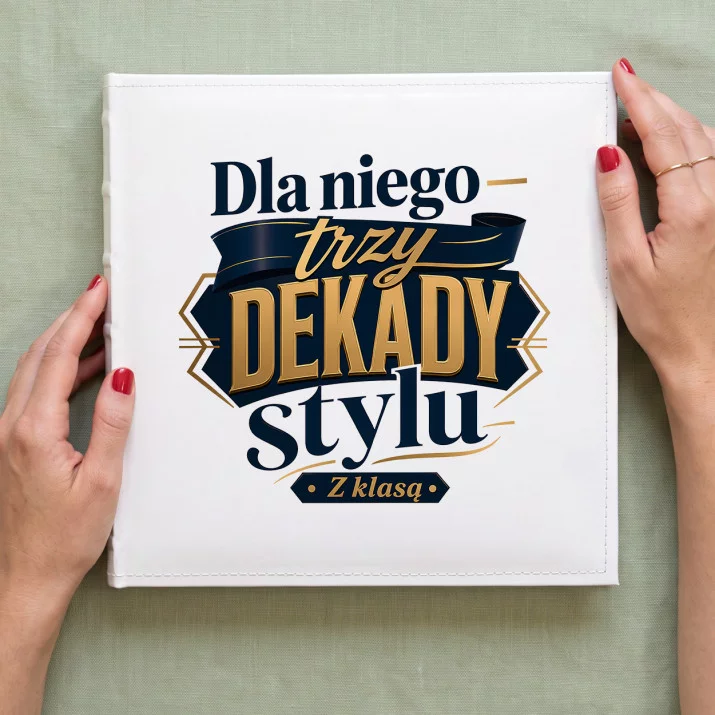 Album Na Zdjęcia Tradycyjny Na 30 Urodziny Prezent Dla 30 Latka Mężczyzny: Męska Elegancja Album Na Zdjęcia Tradycyjny Na 30 Urodziny Prezent Dla 30 Latka Mężczyzny: Męska Elegancja