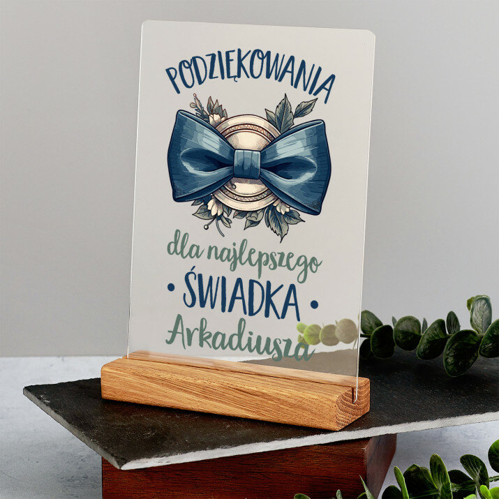 Podziękowania dla najlepszego świadka - Wydruk na szkle akrylowym z podstawką