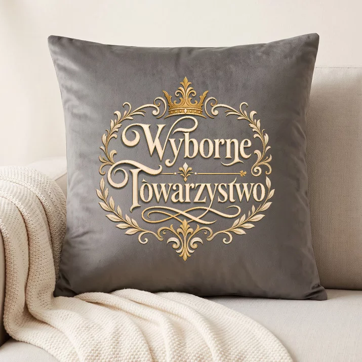 Poduszka Dekoracyjna Dla Koleżanki Prezent Dla Kobiety: Wyborne Towarzystwo