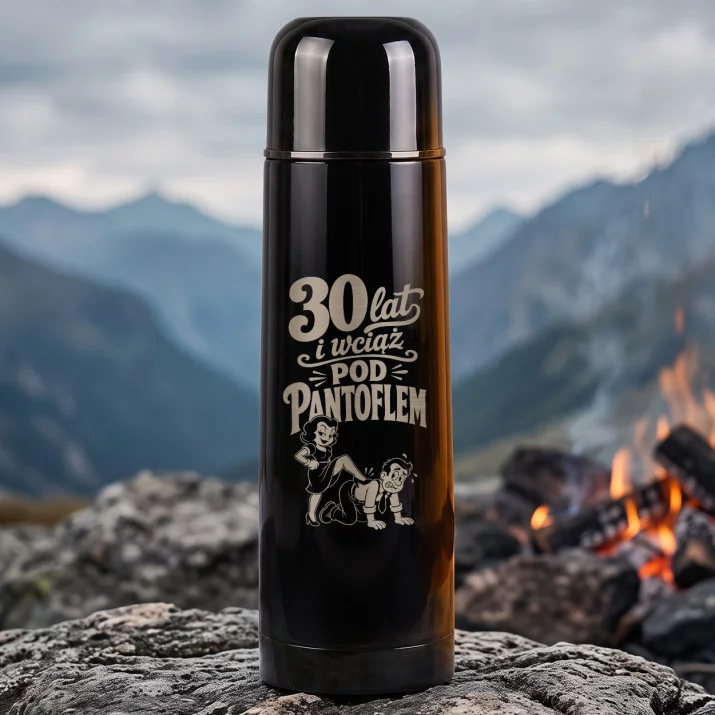 Termos 500ml Na 30 Rocznicę Ślubu Prezent Dla Mężczyzny: 30 Lat I Wciąż Pod Pantoflem Termos 500ml Na 30 Rocznicę Ślubu Prezent Dla Mężczyzny: 30 Lat I Wciąż Pod Pantoflem