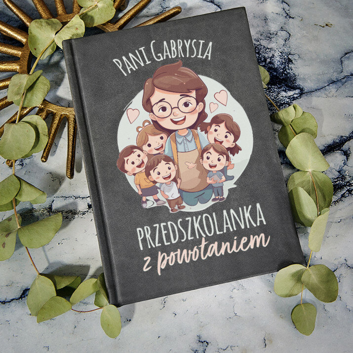 Przedszkolanka z powołaniem - Notatnik A5 z nadrukiem