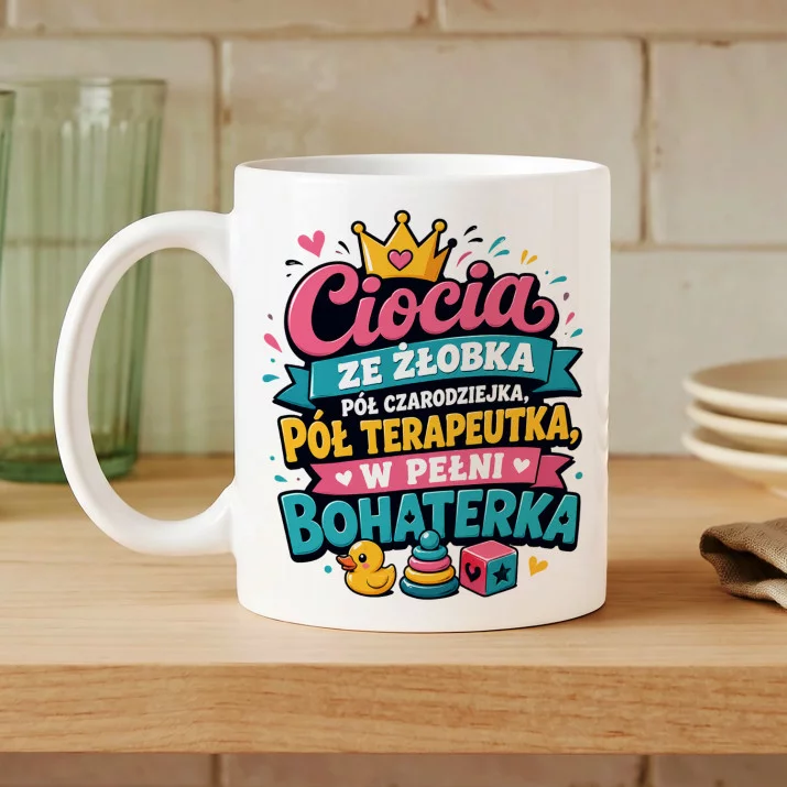 Kubek Z Nadrukiem Dla Cioci Ze Żłobka Prezent Dla Kobiety: Pół Czarodziejka Kubek Z Nadrukiem Dla Cioci Ze Żłobka Prezent Dla Kobiety: Pół Czarodziejka