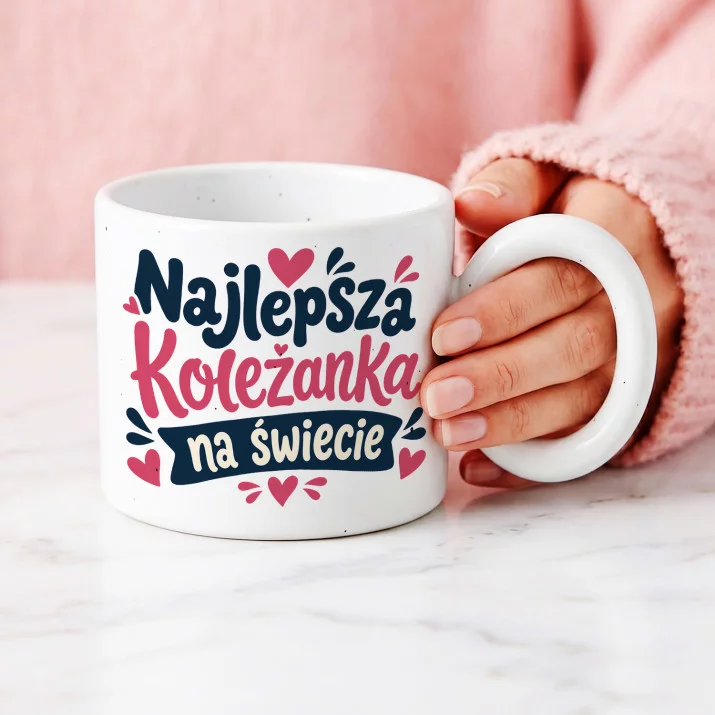 Kubek Z Okrągłym Uchem Dla Koleżanki Prezent Dla Kobiety: Wdzięczność I Przyjaźń