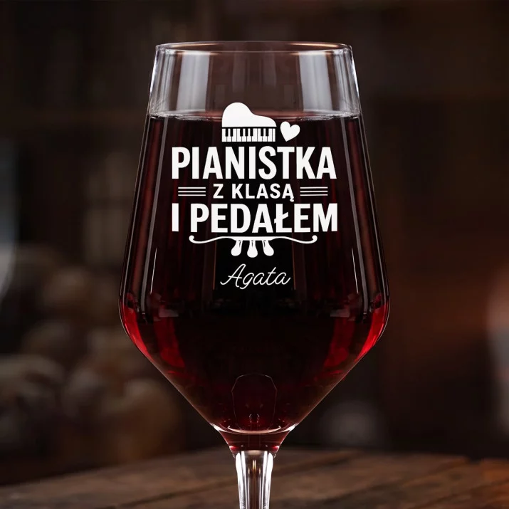 Mega Kieliszek Do Wina z Grawerem Dla Pianistki Prezent Dla Kobiety: Pianistka Z Klasą I Mega Kieliszek Do Wina z Grawerem Dla Pianistki Prezent Dla Kobiety: Pianistka Z Klasą I