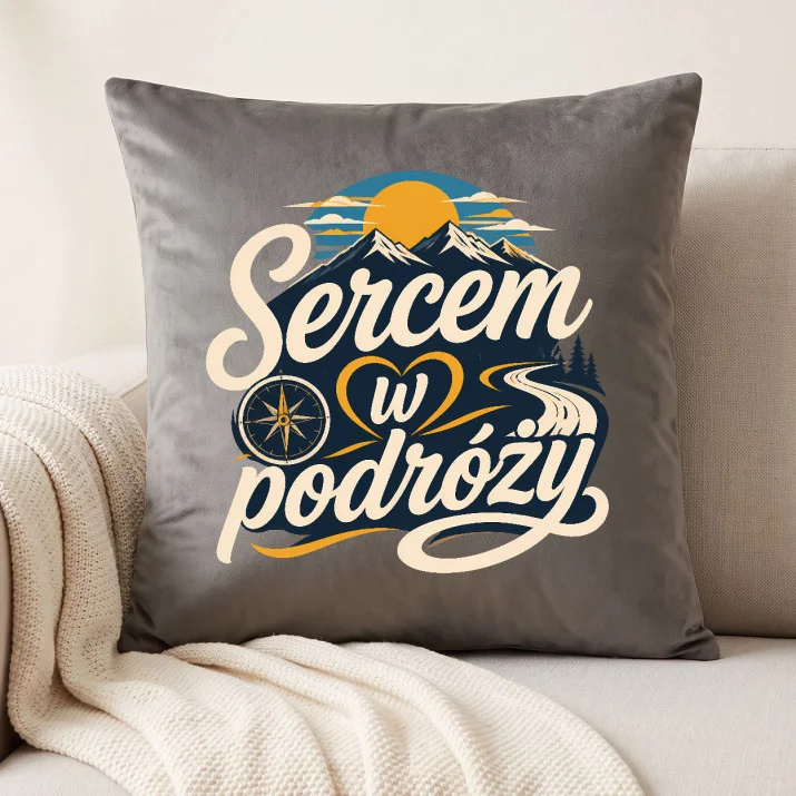 Poduszka Dekoracyjna Dla Podróżnika Prezent Dla Mężczyzny: Sercem W Podróży Poduszka Dekoracyjna Dla Podróżnika Prezent Dla Mężczyzny: Sercem W Podróży