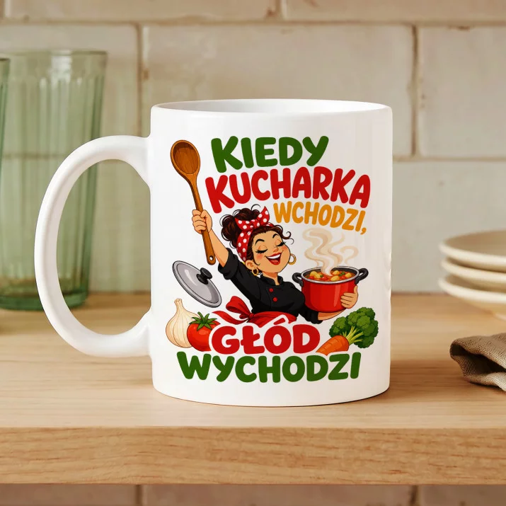 Kubek Z Nadrukiem Dla Kucharki Prezent Dla Kobiety: Głód Wychodzi