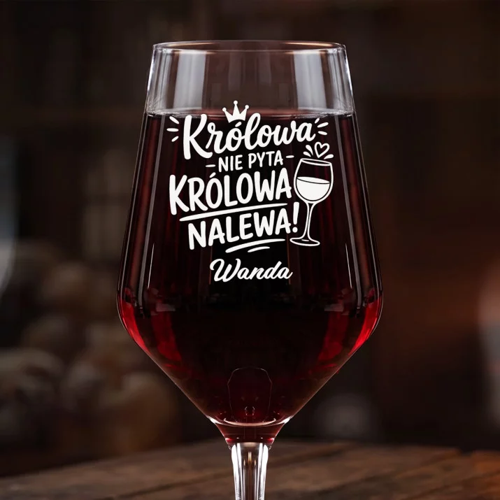 Mega Kieliszek Do Wina z Grawerem Na Święta Prezent Dla Kobiety: Królowa Nalewa Grawer Mega Kieliszek Do Wina z Grawerem Na Święta Prezent Dla Kobiety: Królowa Nalewa Grawer
