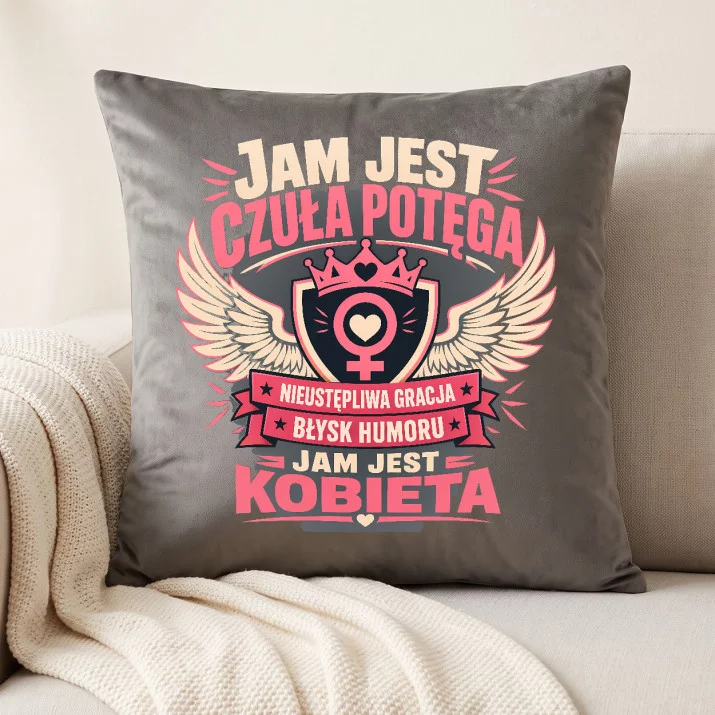 Poduszka Dekoracyjna Na Dzień Kobiet Prezent Dla Kobiety Kobiety: Jam Jest Czuła Potęga Poduszka Dekoracyjna Na Dzień Kobiet Prezent Dla Kobiety Kobiety: Jam Jest Czuła Potęga