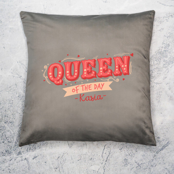 Queen of the day - Poduszka dekoracyjna