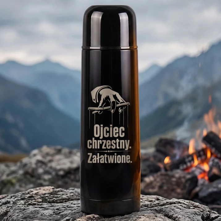 Termos 500ml Dla Ojca Chrzestnego Prezent Dla Mężczyzny: Ojciec Chrzestny. Załatwione.