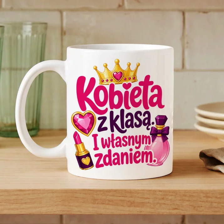 Kubek Z Nadrukiem Na Imieniny Prezent Dla Kobiety: Kobieta Z Klasą Kubek Z Nadrukiem Na Imieniny Prezent Dla Kobiety: Kobieta Z Klasą