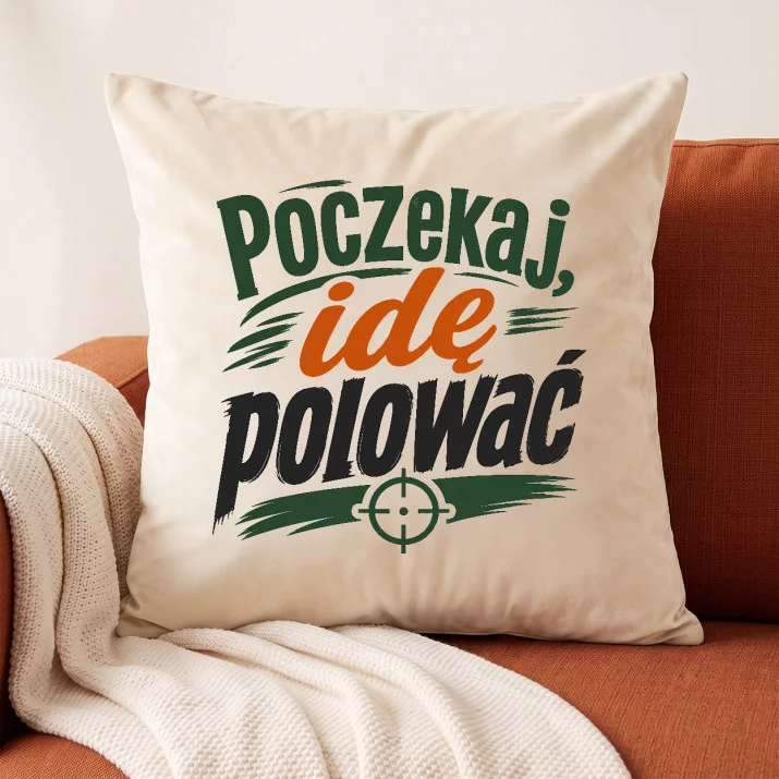 Poduszka Dekoracyjna Dla Myśliwego Prezent Dla Mężczyzny: Myśliwski Humor Typograficzny Poduszka Dekoracyjna Dla Myśliwego Prezent Dla Mężczyzny: Myśliwski Humor Typograficzny