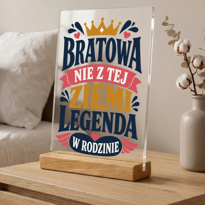 Druk Na Szkle Dla Bratowej Prezent Dla Kobiety: Bratowa Legenda W Rodzinie