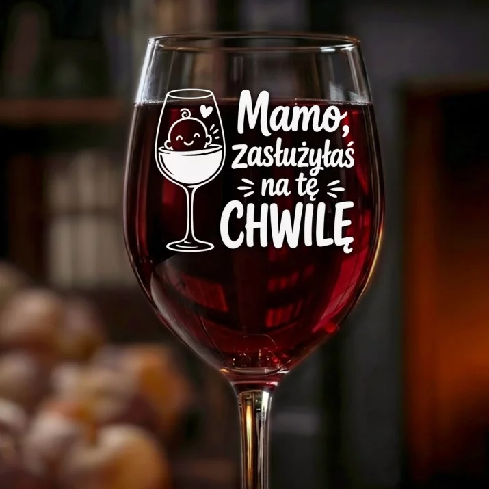 Kieliszek Do Wina Na Pępkowe Prezent Dla Kobiety: Mamo, Zasłużyłaś Na Tę Chwilę