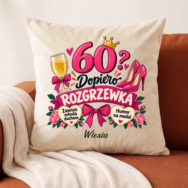 Poduszka Dekoracyjna Na 60 Urodziny Prezent Dla 60 Latki Kobiety: 60 Lat? Dopiero
