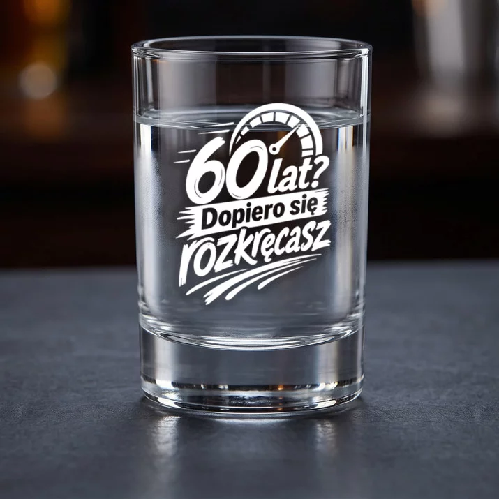 Kieliszki Do Wódki Na 60 Urodziny Prezent Dla Mężczyzny: Wesoły Toast