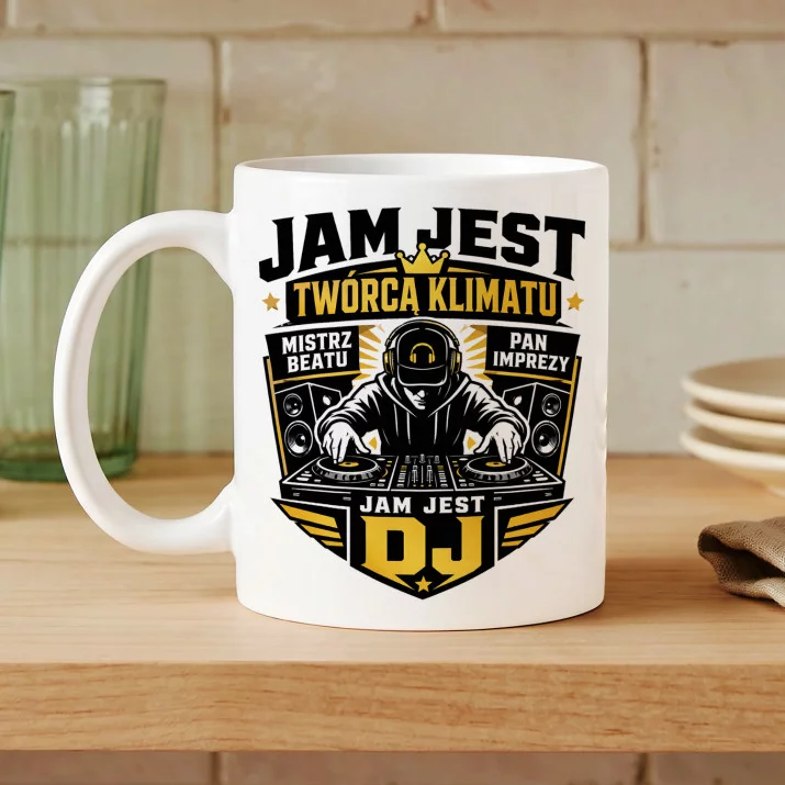 Kubek Z Nadrukiem Dla Dj Prezent Dla Mężczyzny: Jam Jest Dj Kubek Z Nadrukiem Dla Dj Prezent Dla Mężczyzny: Jam Jest Dj