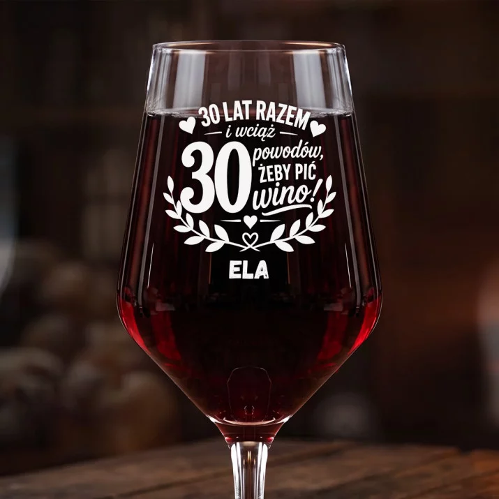 Mega Kieliszek Do Wina z Grawerem Na 30 Rocznicę Ślubu Prezent Dla Kobiety: 30 Lat Razem Wino Mega Kieliszek Do Wina z Grawerem Na 30 Rocznicę Ślubu Prezent Dla Kobiety: 30 Lat Razem Wino