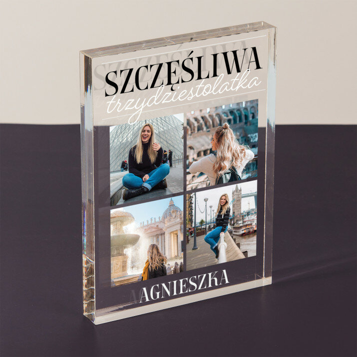 Szczęśliwa trzydziestolatka - Blok akrylowy z nadrukiem