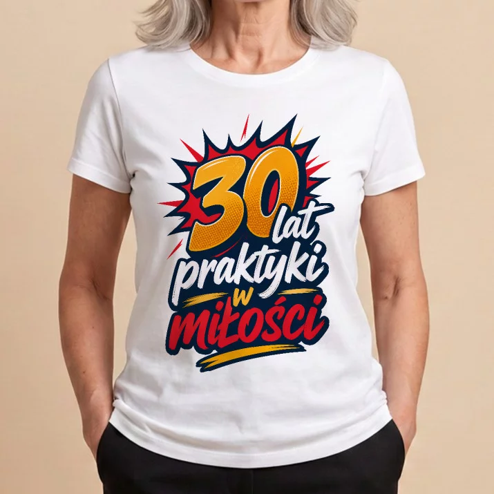 Koszulka Damska Biała Na 30 Lecie Ślubu Prezent Dla Kobiety: Dekady Miłości