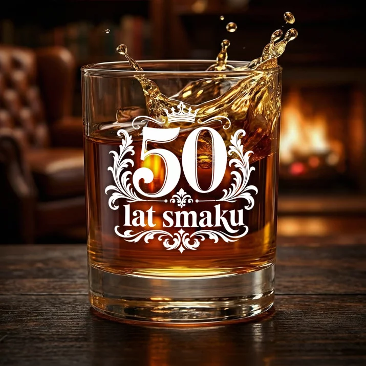 Szklanka Do Whisky Na 50 Urodziny Prezent Dla Mężczyzny: 50 Lat Smaku Szklanka Do Whisky Na 50 Urodziny Prezent Dla Mężczyzny: 50 Lat Smaku