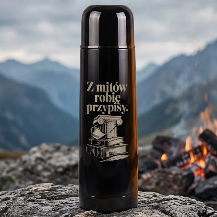 Termos 500ml Dla Historyka Prezent Dla Mężczyzny: Z Mitów Robię Przypisy.