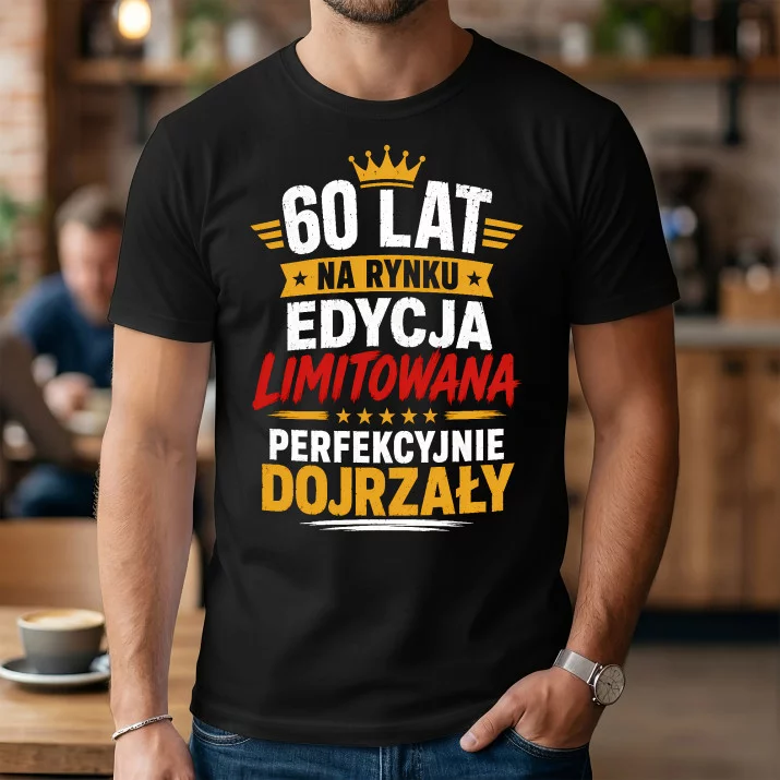 Koszulka Męska Na 60 Urodziny Prezent Dla Mężczyzny: 60 Lat Na Rynku