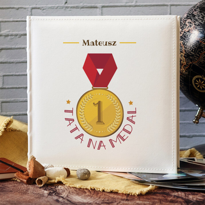 Tata na medal - Personalizowany Album na zdjęcia Tata na medal - Personalizowany Album na zdjęcia