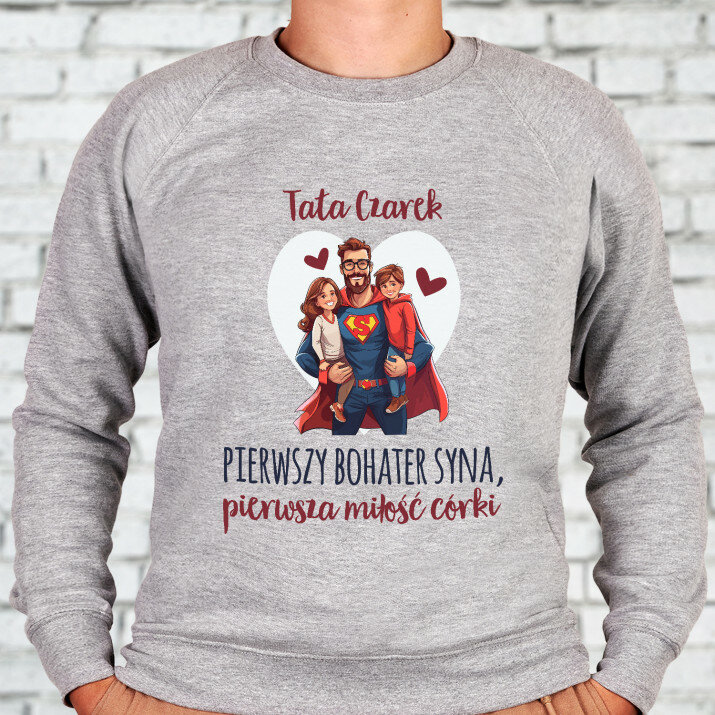 Tata pierwszy bohater - Bluza męska bez kaptura