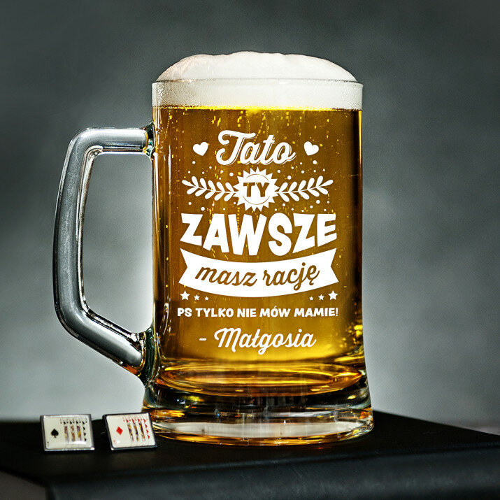 Tato, ty zawsze masz rację - Personalizowany Kufel