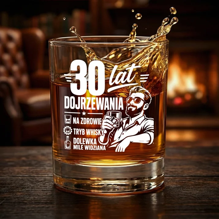 Szklanka Do Whisky Na 30Stke Prezent Dla Mężczyzny: 30 Lat Dojrzewania Szklanka Do Whisky Na 30Stke Prezent Dla Mężczyzny: 30 Lat Dojrzewania