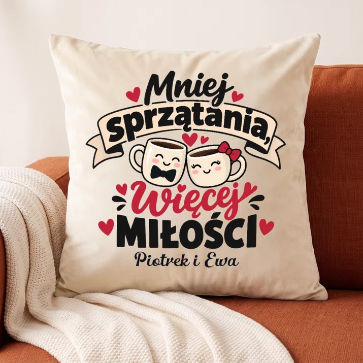 Poduszka Dekoracyjna Dla Młodej Pary Prezent Na Ślub Dla Pary: Mniej Sprzątania, Więcej