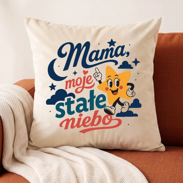 Poduszka Dekoracyjna Dla Mamy Prezent Na Dzień Mamy Dla Kobiety: Stałe Niebo Mamy Poduszka Dekoracyjna Dla Mamy Prezent Na Dzień Mamy Dla Kobiety: Stałe Niebo Mamy