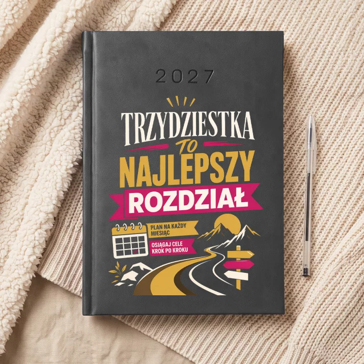 Kalendarz Książkowy A5 2027 Dla 30 Latka Prezent Na 30 Urodziny Dla Mężczyzny: Nowy Rozdział Życia Kalendarz Książkowy A5 2027 Dla 30 Latka Prezent Na 30 Urodziny Dla Mężczyzny: Nowy Rozdział Życia