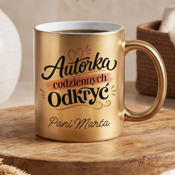 Złoty Kubek Na Dzień Nauczyciela Prezent Dla Nauczyciela Kobiety: Autorka Codziennych