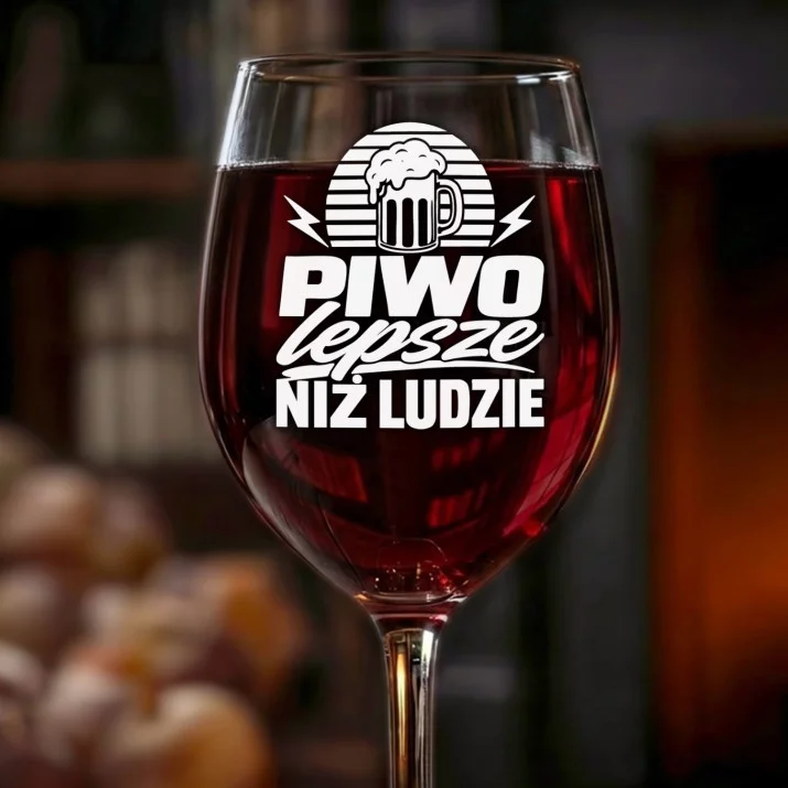 Kieliszek Do Wina Dla Piwosza Prezent Dla Mężczyzny: Piwo Lepsze Niż Ludzie Kieliszek Do Wina Dla Piwosza Prezent Dla Mężczyzny: Piwo Lepsze Niż Ludzie