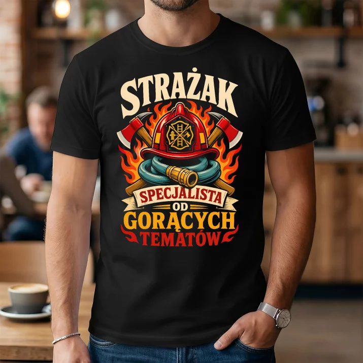 Koszulka Męska Dla Strażaka Prezent Dla Mężczyzny: Specjalista Od