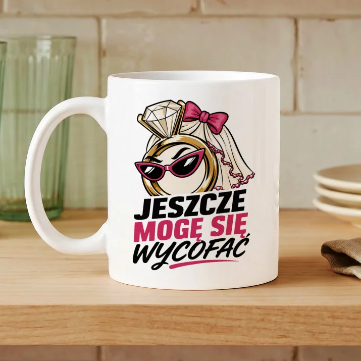 Kubek Z Nadrukiem Na Panieński Prezent Dla Kobiety: Mogę Się Wycofać Kubek Z Nadrukiem Na Panieński Prezent Dla Kobiety: Mogę Się Wycofać