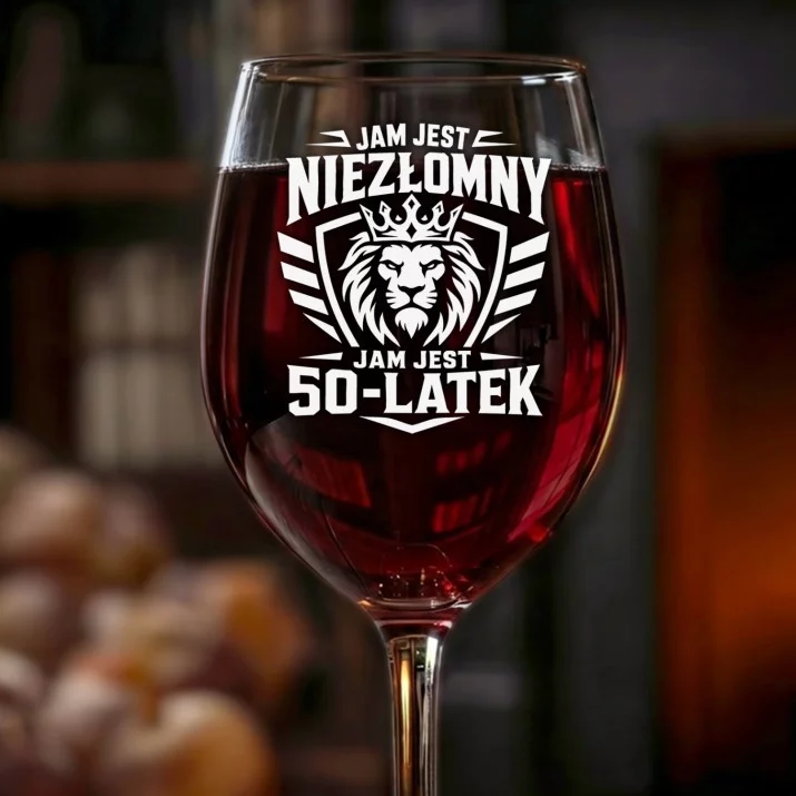 Kieliszek Do Wina Na 50 Urodziny Prezent Dla Mężczyzny: Niezłomny 50-Latek Lew