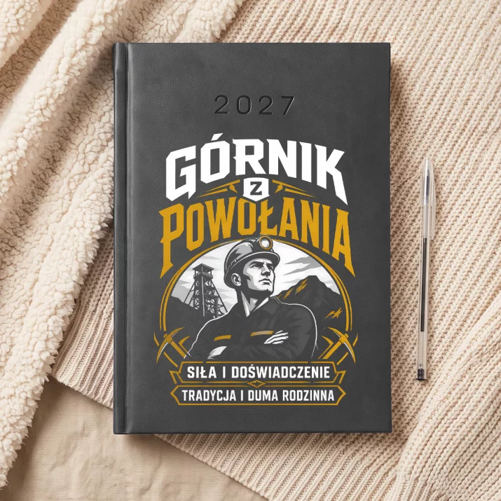 Kalendarz Książkowy A5 2027 Dla Górnika Prezent Dla Mężczyzny: Podziemna Duma