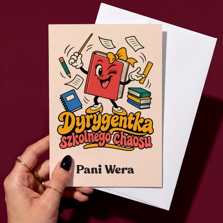 Kartka Personalizowana Dla Pani Wychowawczyni Prezent Dla Kobiety: Dyrygentka Szkolnego