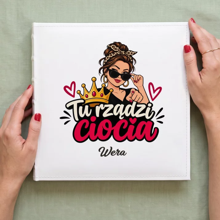 Album Na Zdjęcia Tradycyjny Dla Cioci Prezent Dla Kobiety: Tu Rządzi Ciocia Album Na Zdjęcia Tradycyjny Dla Cioci Prezent Dla Kobiety: Tu Rządzi Ciocia