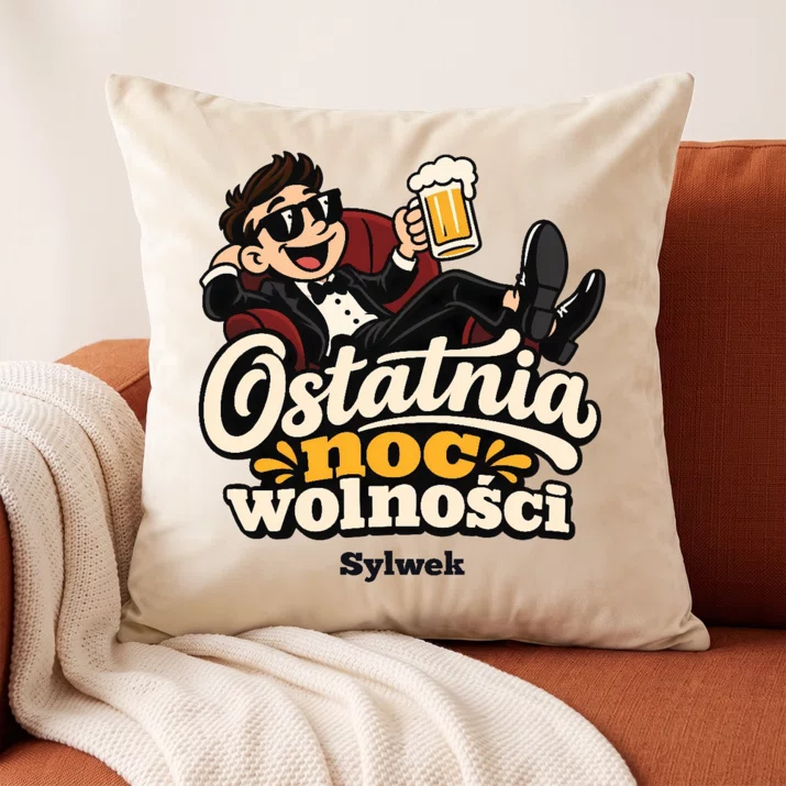 Poduszka Dekoracyjna Na Kawalerski Prezent Dla Mężczyzny: Ostatnia Noc Wolności