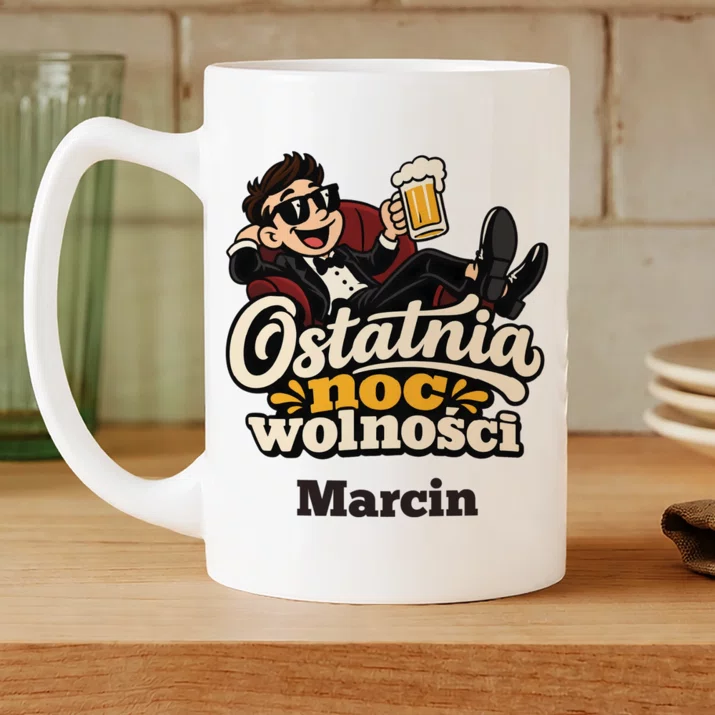 Kubek Personalizowany Na Kawalerski Prezent Dla Mężczyzny: Ostatnia Noc Wolności Kubek Personalizowany Na Kawalerski Prezent Dla Mężczyzny: Ostatnia Noc Wolności