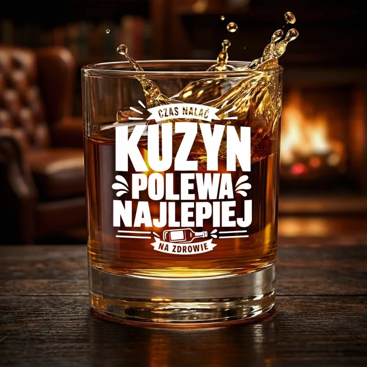 Szklanka Do Whisky Dla Kuzyna Prezent Dla Mężczyzny: Kuzyn Polewa Najlepiej Szklanka Do Whisky Dla Kuzyna Prezent Dla Mężczyzny: Kuzyn Polewa Najlepiej